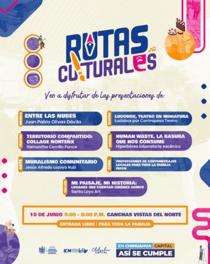 Invita Gobierno Municipal a disfrutar una nueva edición de Rutas Culturales en Vistas del Norte