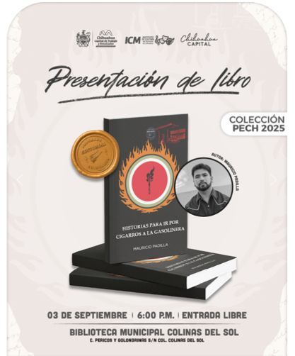Invita Municipio a la presentación del libro “Historias para ir por cigarros a la gasolinera”, de Mauricio Padilla
